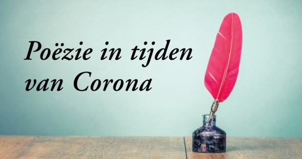 Poëzie in tijden van corona